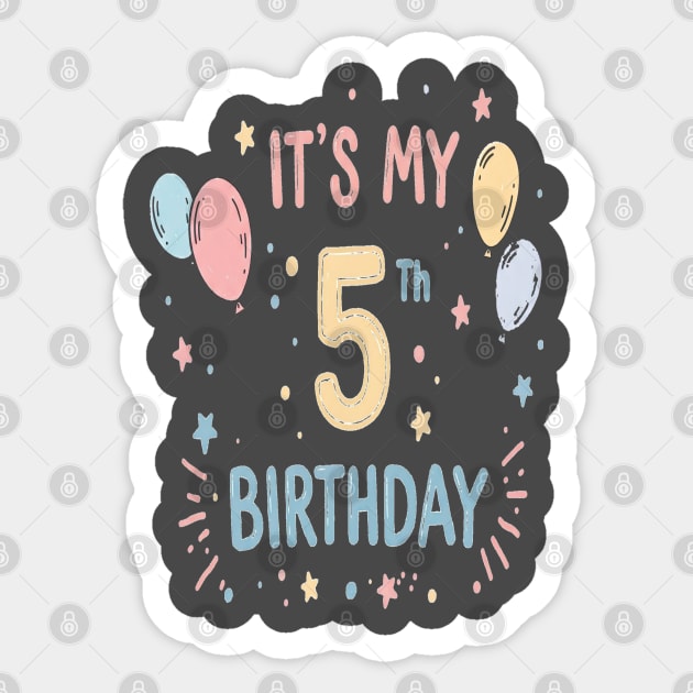 Fiver Alive Tee - Officially Big Kid Status Achieved - Fantastic Fifth Birthday Fun Sticker by OUTFITPAW